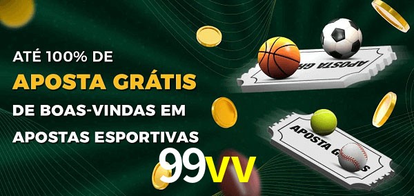 99vv Ate 100% de Aposta Gratis
